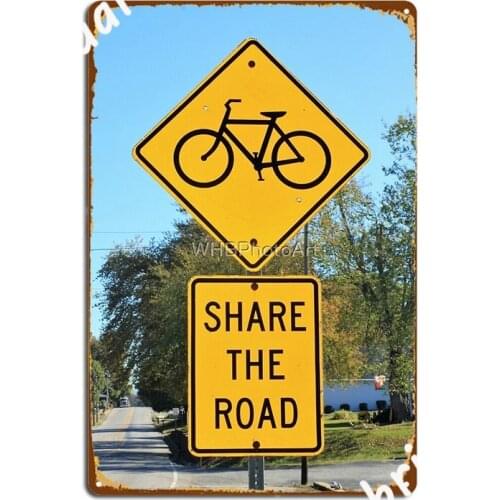Share The Road Bicycle Signs Metal Sign Mural Painting Cinema Living Room Cinema Funny Tin Sign Poster