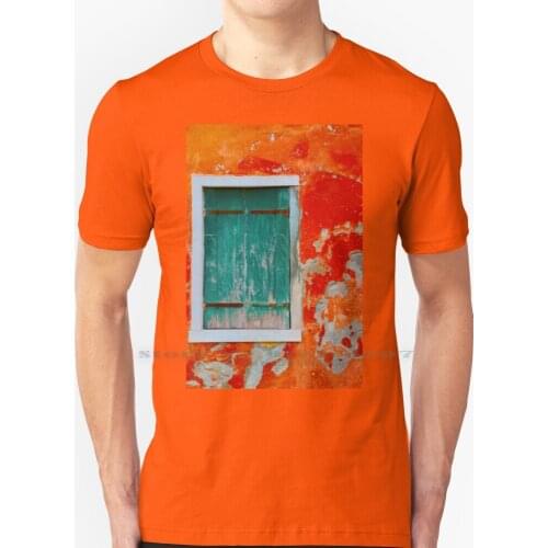 Colors Of Windows In Burano T Shirt 100% Pure Cotton Window Color Shutter Burano Italy Bright Blue Orange Old Weathered Walls