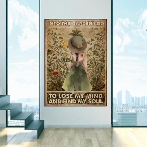 In the garden, I will lose my mind and find my soul poster, gardening poster, garden woman poster, plant lover poster, home deco