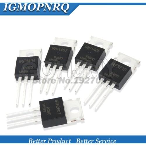 10PCS IRF1404 IRF1405 IRF1407 IRF2807 IRF3710 LM317T IRF3205 Transistor TO-220 TO220 IRF1404PBF IRF1405PBF IRF1407PBF IRF3205PBF