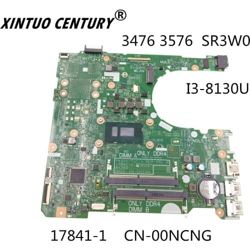 CN-00NCNG 00NCNG 0NCNG For Dell Inspiron 3576 Laptop Motherboard With i3-8130U CPU DDR4