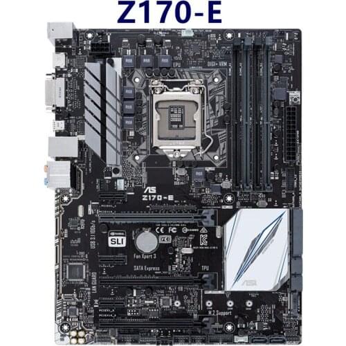 For Asus Z170-E Intel Z170 Desktop Motherboard LGA 1151 DDR4 M.2 Core i7/i5/i3Pentium cpus PCI-E 3.0 USB3.0 ATX Motherboard