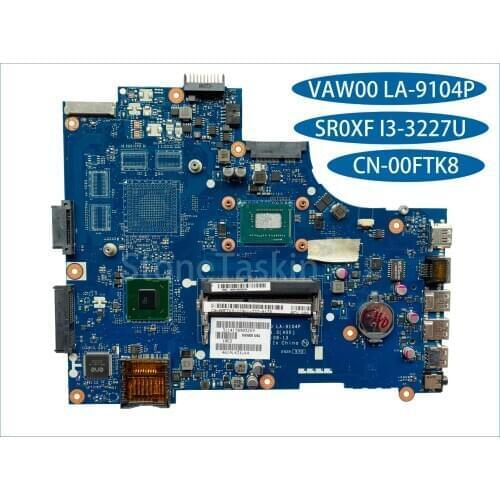 Best Value CN-00FTK8 for Dell Inspiron 15 3521 5521 Laptop Motherboard VAW00 LA-9104P SR0XF I3-3227U DDR3 100% Fully Tested