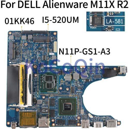KoCoQin Laptop motherboard For DELL Alienware M11X R2 I5-520UM Mainboard CN-01KK46 01KK46 LA-5812P N11P-GS1-A3 1G