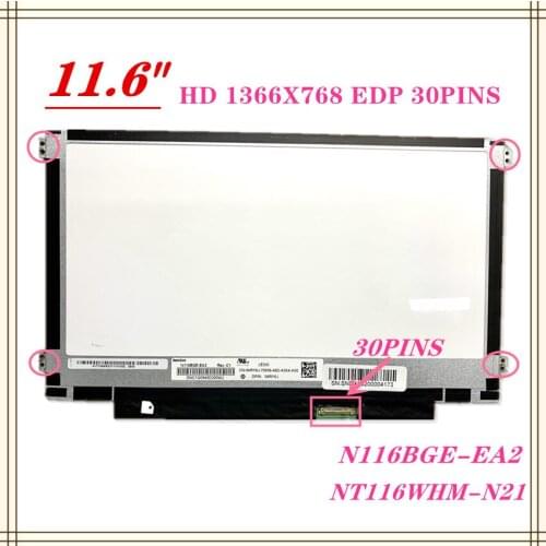 Free Shipping 11.6" 1366X768 N116BGE-EB2 EA1 EA2 FIT B116XTN02.3 1 M116NWR1 R7 SLIM LED LCD Screen Panel 30PIN EDP