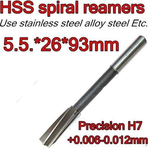 5.5.*26*93mm 2pc/set Processing length 26 mm Petiole 5 mm HSS spiral reamers drill Precision H7 +0.006-0.012mm Free shipping
