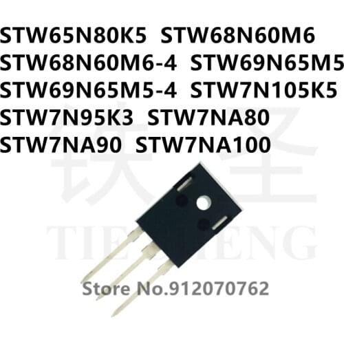10PCS/LOT STW65N80K5 STW68N60M6 STW68N60M6-4 STW69N65M5 STW69N65M5-4 STW7N105K5 STW7N95K3 STW7NA80 STW7NA90 STW7NA100 TO-247