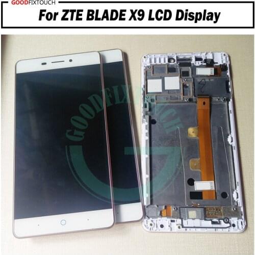 100% Test ok For ZTE BLADE X9 LCD Screen Display + Touch Digitizer Assembly with Frame