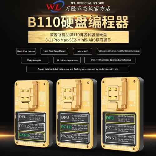 WL B110 Hard Disk BGA110 Programmer For iPhone 8 Plus/X /Xs/Xs Max/11/11 Pro MAX Data Backup HDD NAND Read Write Tool
