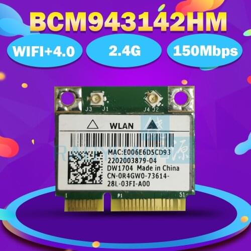 BroadCom BCM943142HM BCM43142 DW1704 300Mbps Half Mini PCI-E Bluetooth4.0 Wlan Wireless Wifi Card for Dell 17TR 15TR 17R 15R