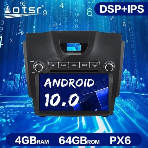 Android 10.0 4GB+64GB Car Radio GPS Navigation For Chevrolet TRAILBLAZER/Holden/S10/ISUZU D-MAX Colorado Multimedia Player ISP