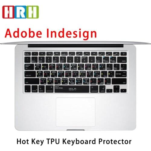 HRH InDesign Slim Shortcuts TPU Backlight Keypad Skin Protector For Mac Air Pro Retina 13" 15" 17" USA For Adobe Keyboard Covers