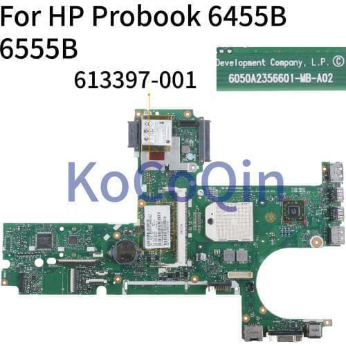 KoCoQin Laptop motherboard For HP Probook 6455B 6555B Socket S1 Mainboard 613397-001 613397-501 6050A2356601-MB-A02