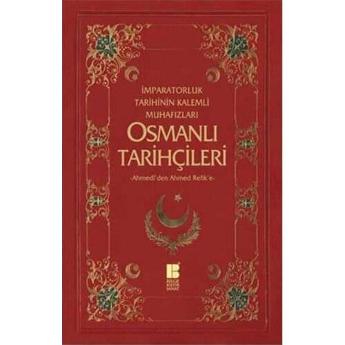 Ottoman Historians. Murat Star, Necdet Ozturk. Wise Culture Art Date Sequence