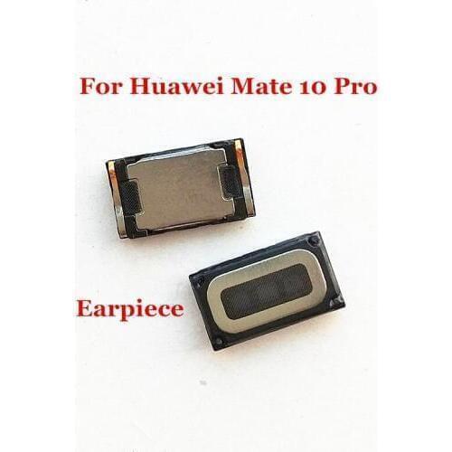 For Huawei Mate 10 Earpiece Speaker Receiver Ear Piece Flex Cable for Huawei Mate 10 Pro