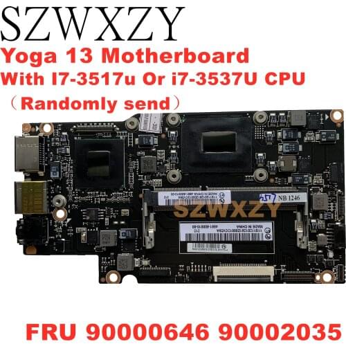 SZWXZY For Lenovo Yoga 13 Laptop Motherboard DDR3L RAM FRU 90000646 90002035 With I7-3517u Or I7-3537U CPU（Randomly Send