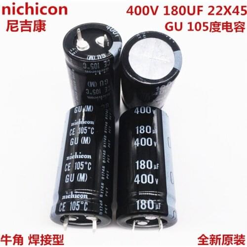 2PCS/10PCS 180uf 400v Nichicon GU 22x45mm 400V180uF Snap-in PSU Capacitor