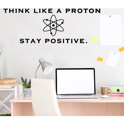 Exquisite Think Like A Proton Wall Sticker Removable Wall Stickers Diy Wallpaper Living Room Children Room Decal Mural
