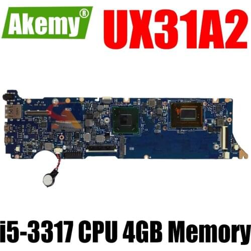 Akemy UX31A2 With Processor i5-3317 CPU 4GB Memory Mainboard REV2.0 For ASUS UX31A2 UX31A Laptop Motherboard 100% Tested OK