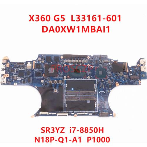 For HP ZBOOK X360 G5 L33161-001 L33161-501 L33161-601 Laptop motherboard DA0XW1MBAI1 with I7-8850H CPU P1000 100% full Tested
