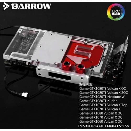 Barrow COI1080TV-PA GPU Water Block for Colorful IGame1080/1070Ti/1070/1060 Vulcan X OC graphics COI1080TV-PA