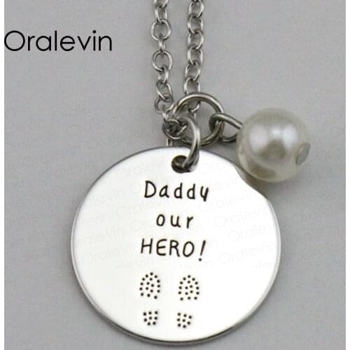 Inspirational Hand Stamped Engraved Necklace DADDY OUR HERO Custom Pendant Necklace Gift Jewelry,22MM, 10Pcs/Lot, #LN1890