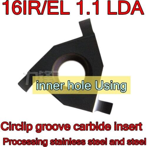 16IR/EL 1.1 LDA 10pcs/set CNC Shallow slot Circlip groove carbide insert Processing: stainless steel, alloy steel, etc