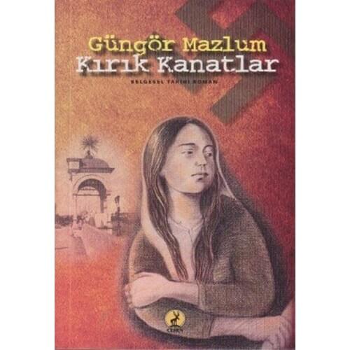 Broken Wings Güngör Underdog Ceren Publishing House