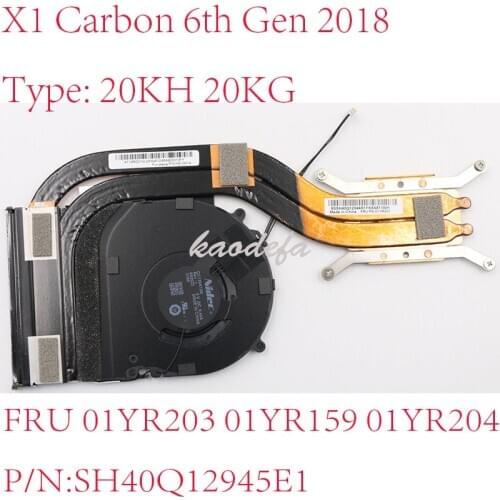 X1 Carbon 6th Gen FAN For Thinkpad laptop radiator 2018 Type: 20KH 20KG FRU 01YR203 01YR159 01YR204 SH40Q12945E1 100% TEST ok