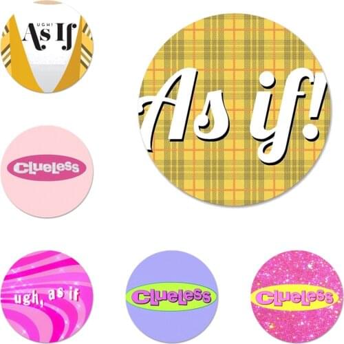 Clueless ugh as if Badge Brooch Pin Accessories For Clothes Backpack Decoration gift 58mm