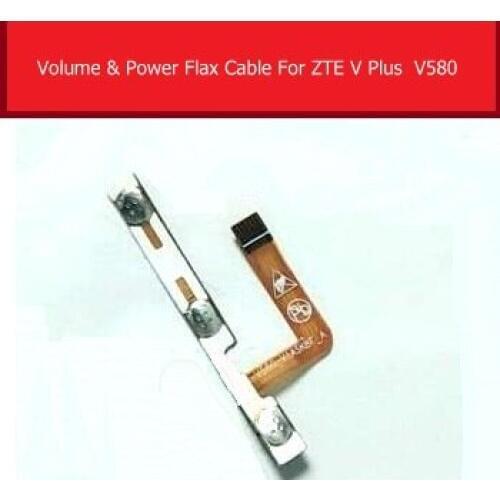 Genuine Power & Volume Flex Cable For ZTE V Plus V580 ON/OFF Power & Volume Sound Control Button Switch Flex Ribbon Parts
