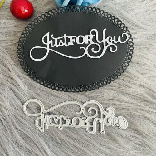 Just for you birthday get well english word Metal Cutting Die Stencil For DIY Scrapbooking Paper/photo Cards Embossing Dies