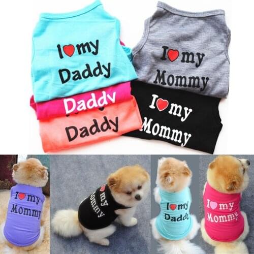 "I Love My Dad and I Love My Mom" Casual Spring and Summer T-shirt Soft Dog Clothe Small Pet Pet Clothes Cotton Vest Dog Clothes