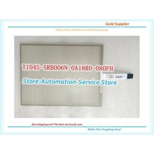 New Touch Screen Glass Panel Use For T104S-5RB006N-0A18R0-080FH