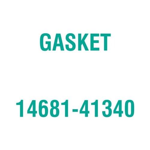 For Kubota 14681-41340 GASKET