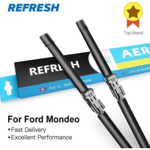 REFRESH Wiper Blades for Ford Mondeo Mk4 Mk5 2007 2008 2009 2010 2011 2012 2013 2014 2015 2016 2017 2018