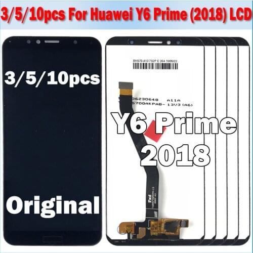 3/5/10PCS 5.7" 100% Tested Original Screen For HUAWEI Y6 Prime 2018 ATU-L31 ATU-L42 LCD DIsplay Touch Screen Digitizer No Frame