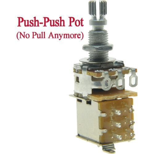 Dopro Guitar Bass New Model Push-Push Pot(No Pull Anymore) Audio/Linear Taper Guitar Potentiometer Pots A250K/A500K/B250K/B500K