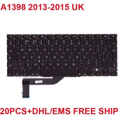 Free DHL/EMS 20pcs For Macbook PRO 15-inch a1398 UK Keyboard Fits Year 2013 2014 2015
