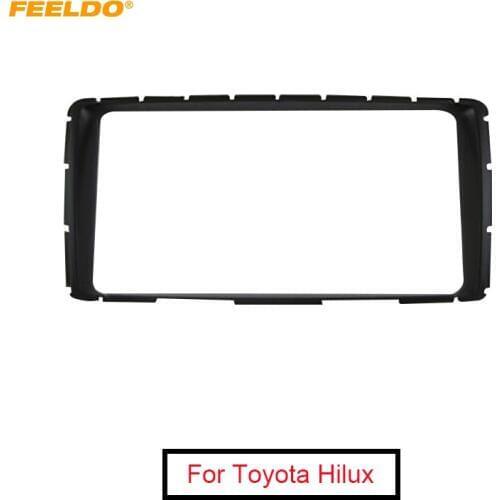 FEELDO Car Stereo Radio Fascia Panel Frame Adapter For Toyota Hilux 2DIN 202*102mm Dash Plate Frame Installation Kit