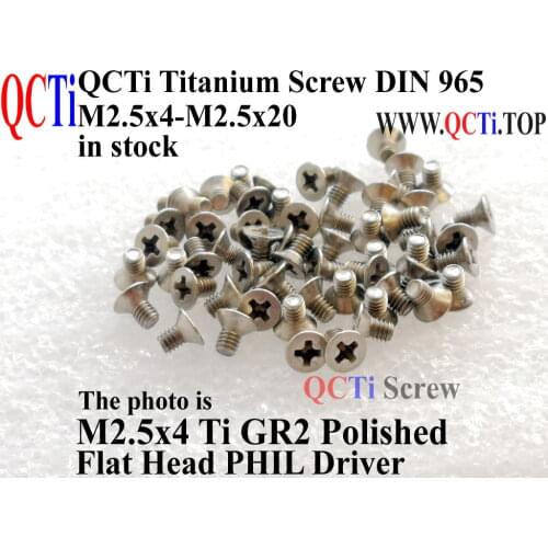 DIN 965 Titanium screws M2.5x4 M2.5x5 M2.5x6 M2.5x8 M2.5x10 Flat Head PHIL driver Ti GR2 Polished 25 pcs