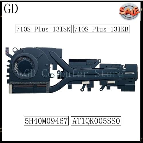 GD NEW Original For Lenovo 710S Plus-13ISK 710S Plus-13IKB Laptop Heatsink With Fan 5H40M09467 Full Tested Fast Shipping