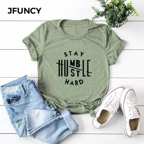 JFUNCY STAY HUMBLE HUSTLE HARD Unisex Summer Cotton T Shirt Men Women Letter Print Short Sleeve T-shirt Plus Size Tee Tops