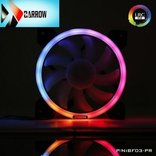 Barrow BF03-PR LRC RGB v2 Lighting PWM Water Cooling Radiator Fans , Hydraulic Bearings , Adjustable Ring Lighting,watercooling