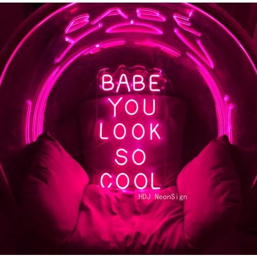 Babe You Look So Cool Neon Sign Flex LED Neon Light Signs Logo Custom Neon Sign Music Pub BAR Home Room Wall Hangings Decor