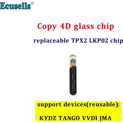 Copy 4D glass chip replaceable TPX2 LKP02 chip support KYDZ TANGO VVDI JMA machine（Reusable