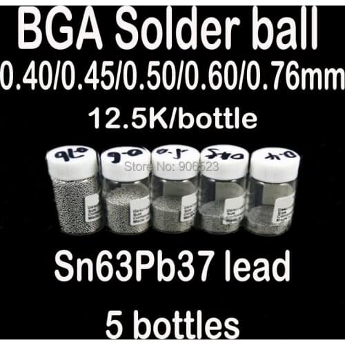 Free shipping 5 bottles / set 0.4 0.45 0.5 0.6 0.76mm BGA Lead Solder balls 12500pcs/bottle bga reballing kit