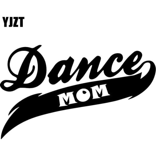 YJZT 16.2X9.8CM Dance Mom Car Truck Window Decal Vinyl Stickers Accessories C25-0626