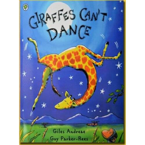 GIRAFFES CAN'T DANCE kids books educational ENGLISH Picture story books for children 0-8 years old short stories