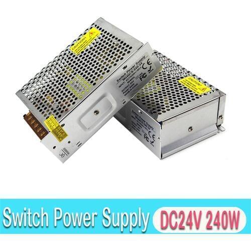 Switching Power Supply 24V 10A 240W SMPS Transformers 220V 110V AC DC24V Powers Source for CCTV camera Stpper CNC LED Lamp